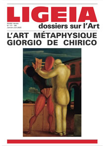 N° 177-180, Janvier-Juin 2020 - DOSSIER : L'ART METAPHYSIQUE GIORGIO DE CHIRICO