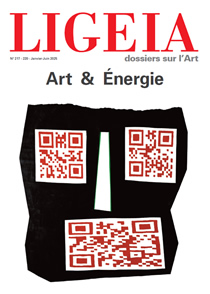 N°217-220, Janvier-Juin 2025 - DOSSIER : ART &amp; ÉNERGIE